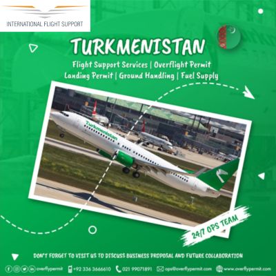 Best International Flight Support | Turkmenistan